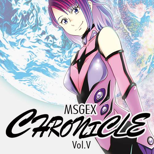 MSGEX 8th Album CHRONICLE Vol.Ⅴ